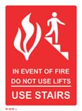 In The Event Of Fire Do Not Use Lifts - Use Stairs